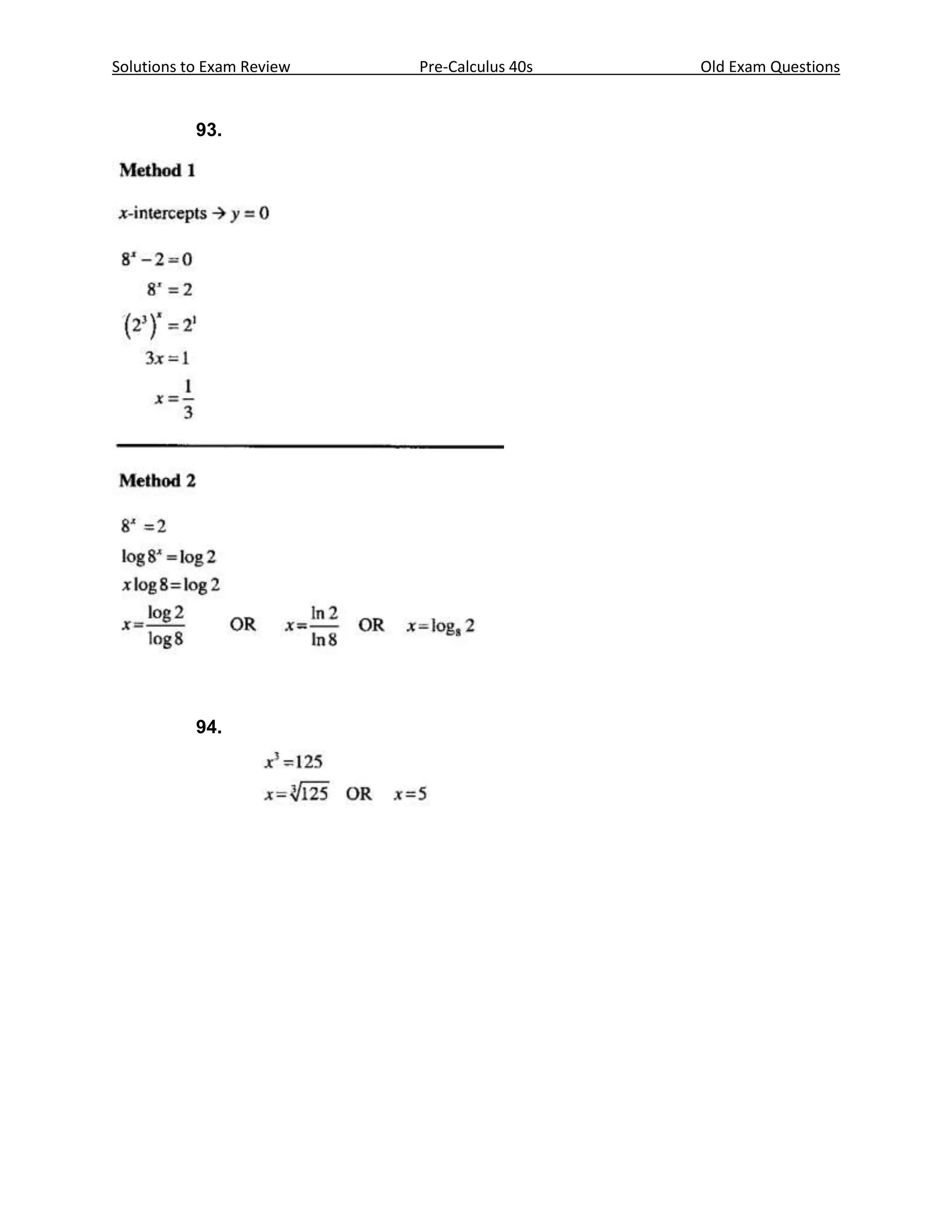 Solutions to Exam Review   Pre-Calculus 40s   Old Exam Questions


           93.




           94.
 