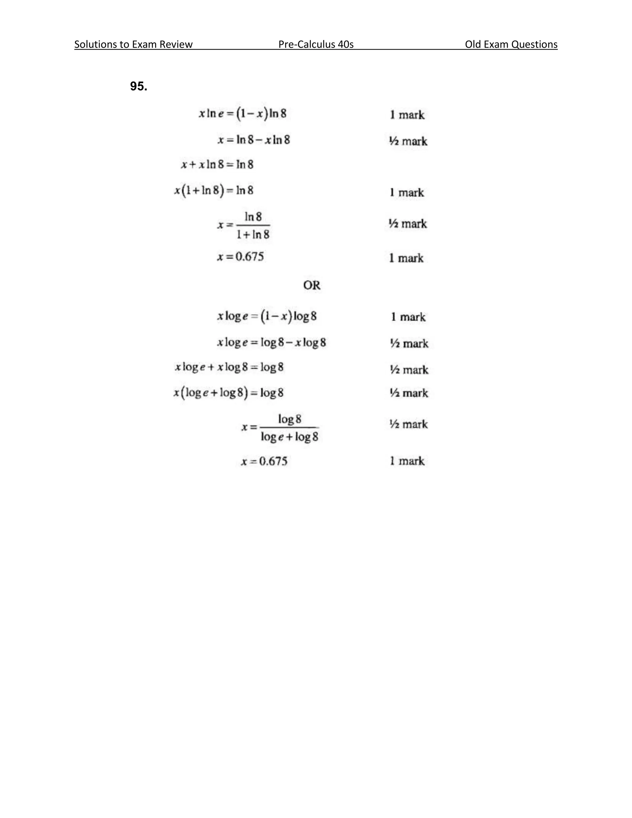 Solutions to Exam Review   Pre-Calculus 40s   Old Exam Questions


           95.
 