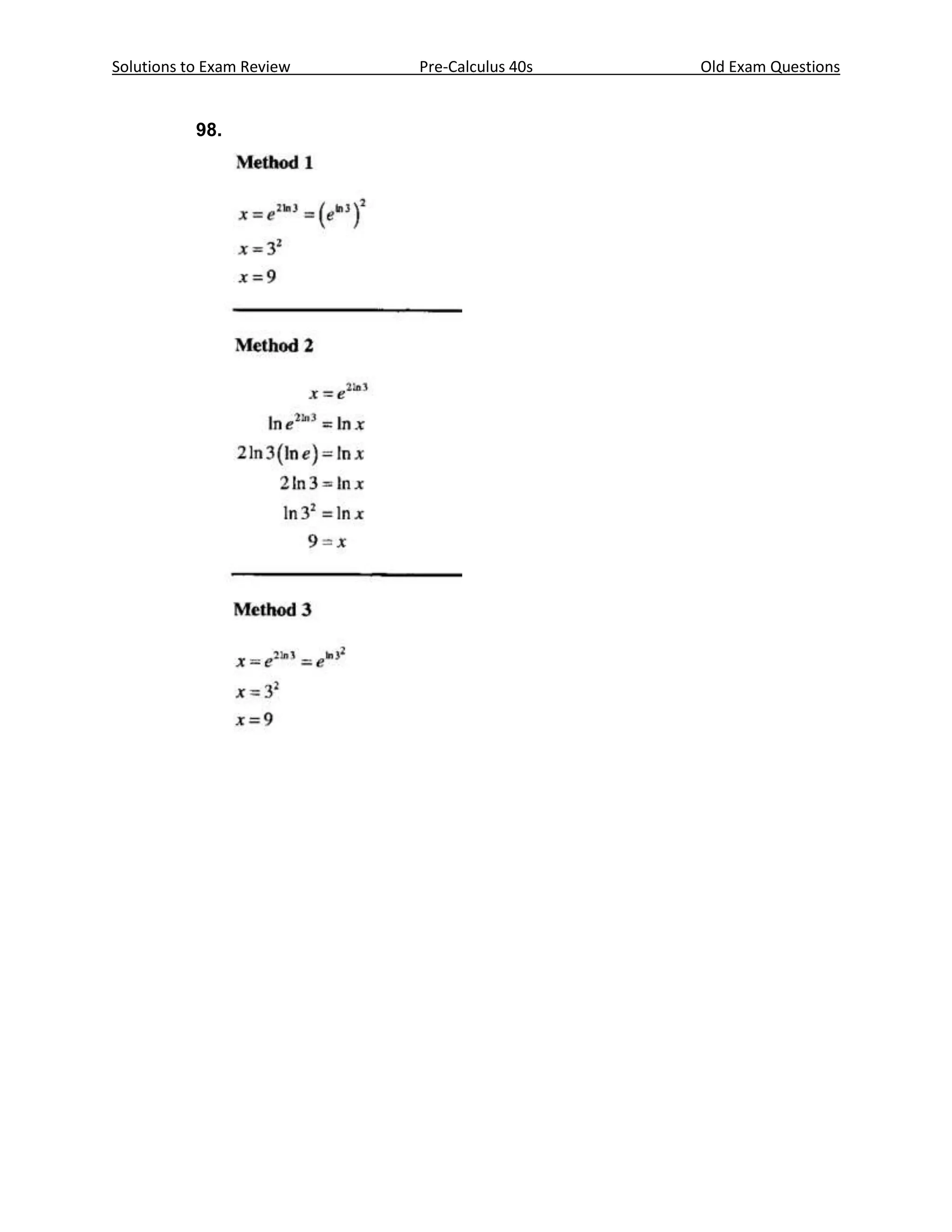 Solutions to Exam Review   Pre-Calculus 40s   Old Exam Questions


           98.
 