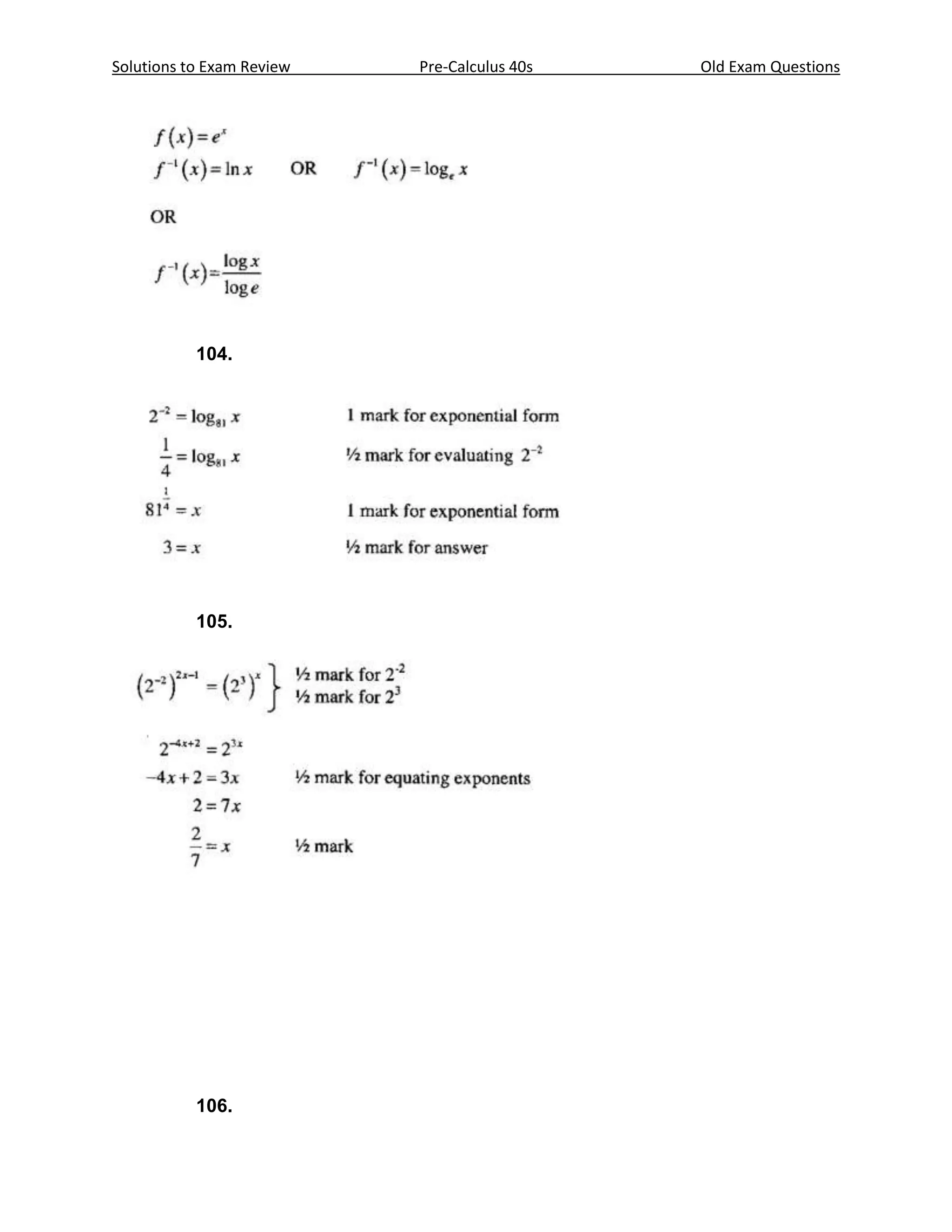 Solutions to Exam Review   Pre-Calculus 40s   Old Exam Questions




           104.




           105.




           106.
 