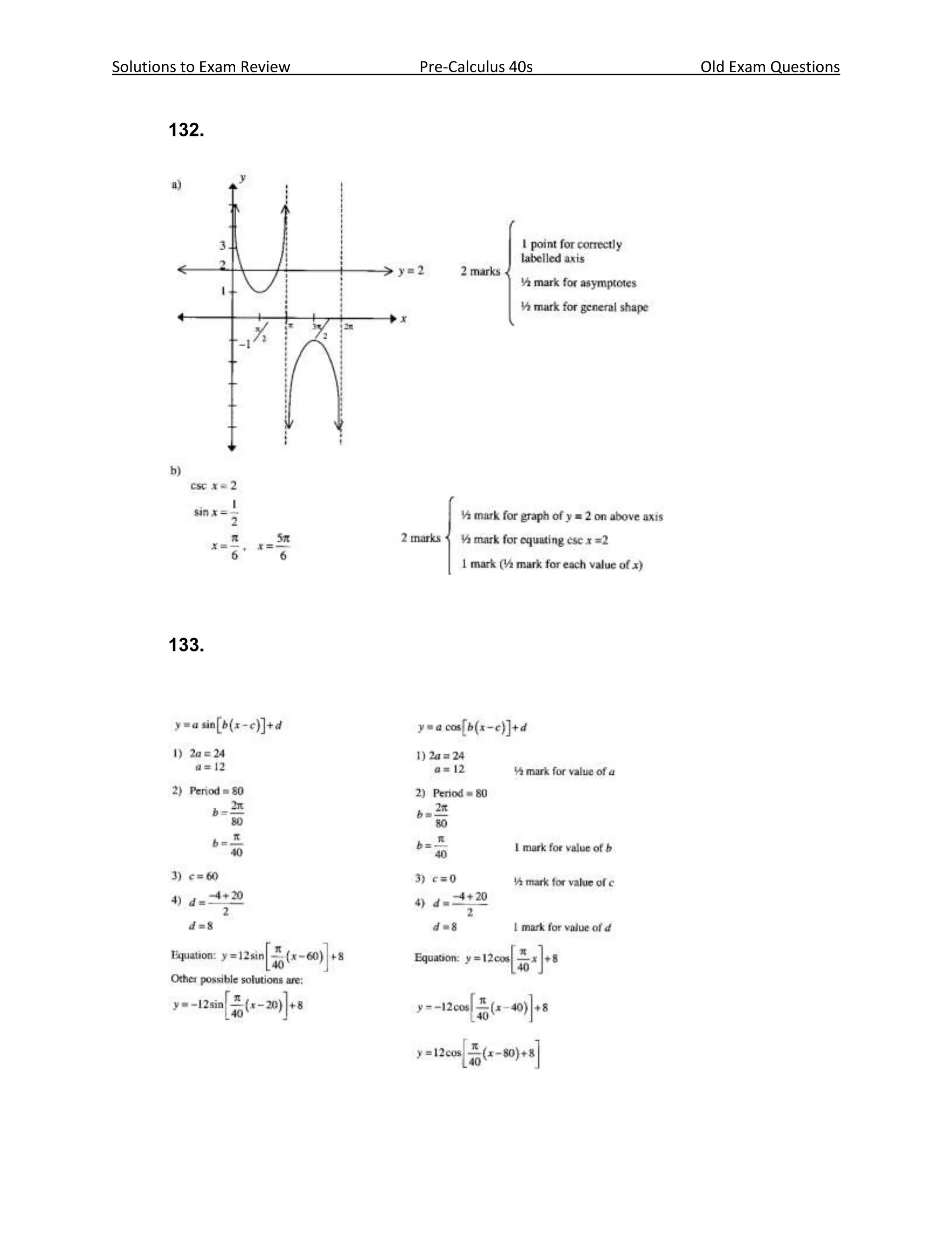 Solutions to Exam Review   Pre-Calculus 40s   Old Exam Questions


       132.




       133.
 