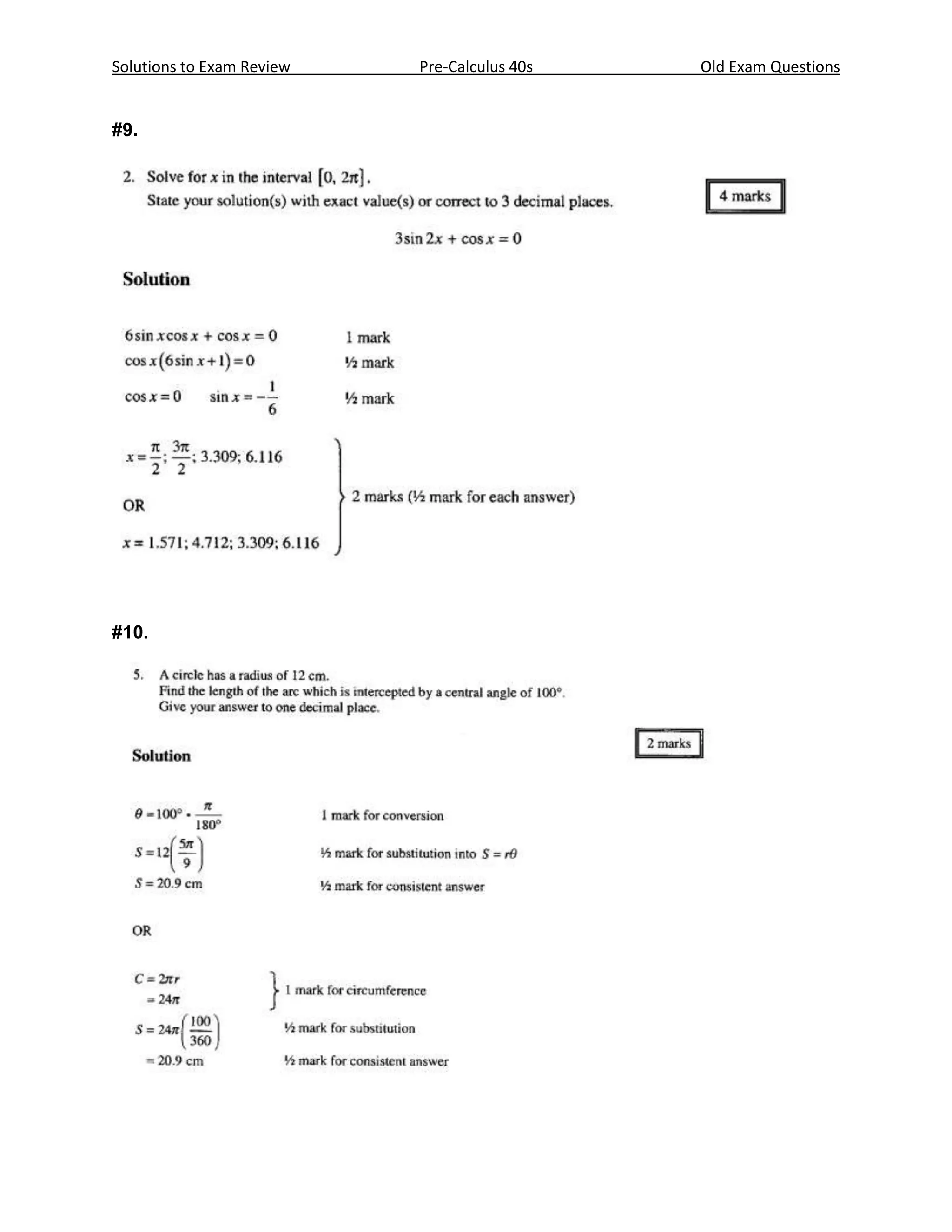 Solutions to Exam Review   Pre-Calculus 40s   Old Exam Questions


#9.




#10.
 