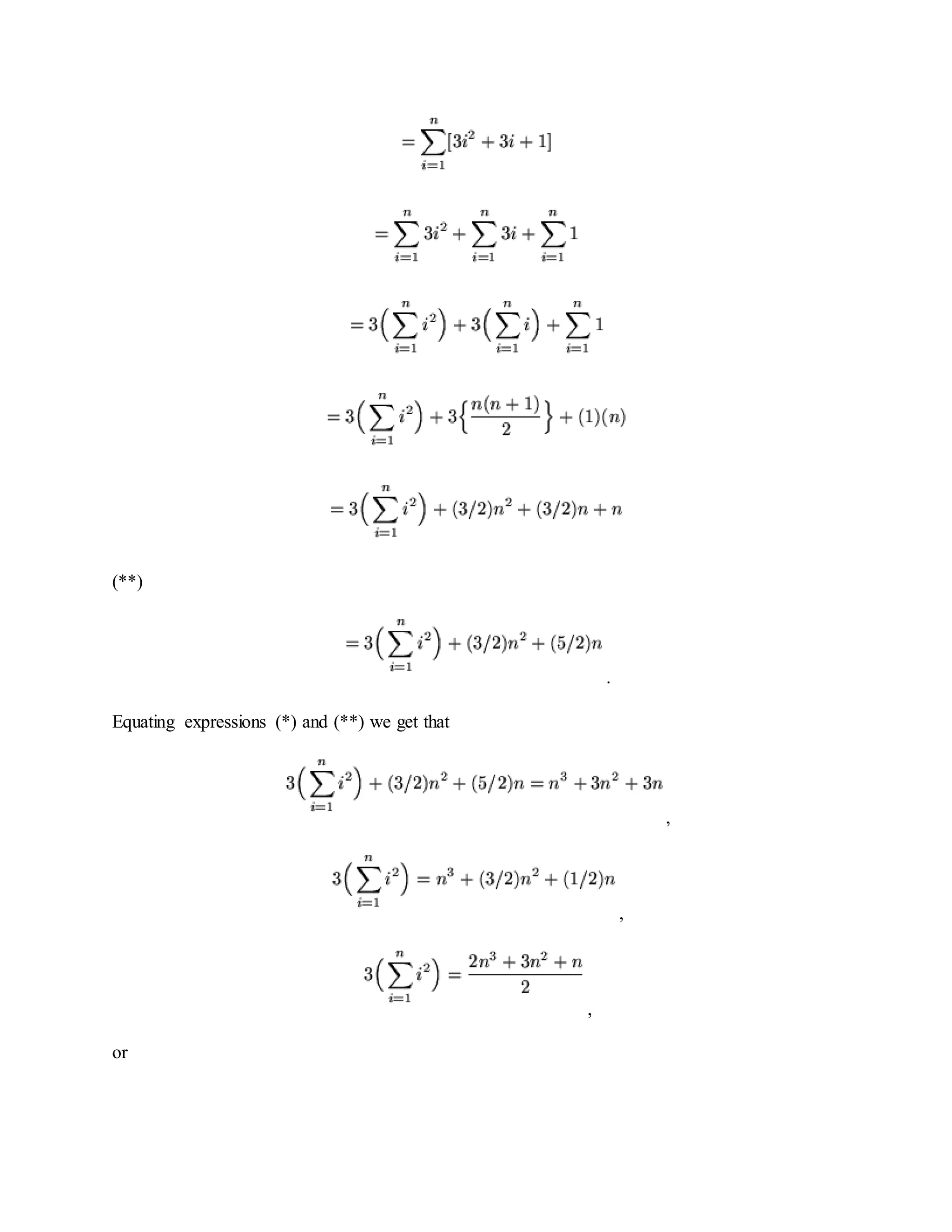 (**)
.
Equating expressions (*) and (**) we get that
,
,
,
or
 