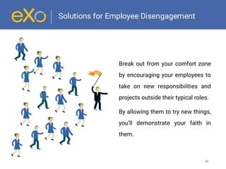 Solutions to your employee disengagement