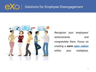 Solutions to your employee disengagement
