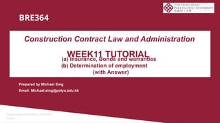 Construction Contract Law and Administration Week 11 tutorial | PPTX