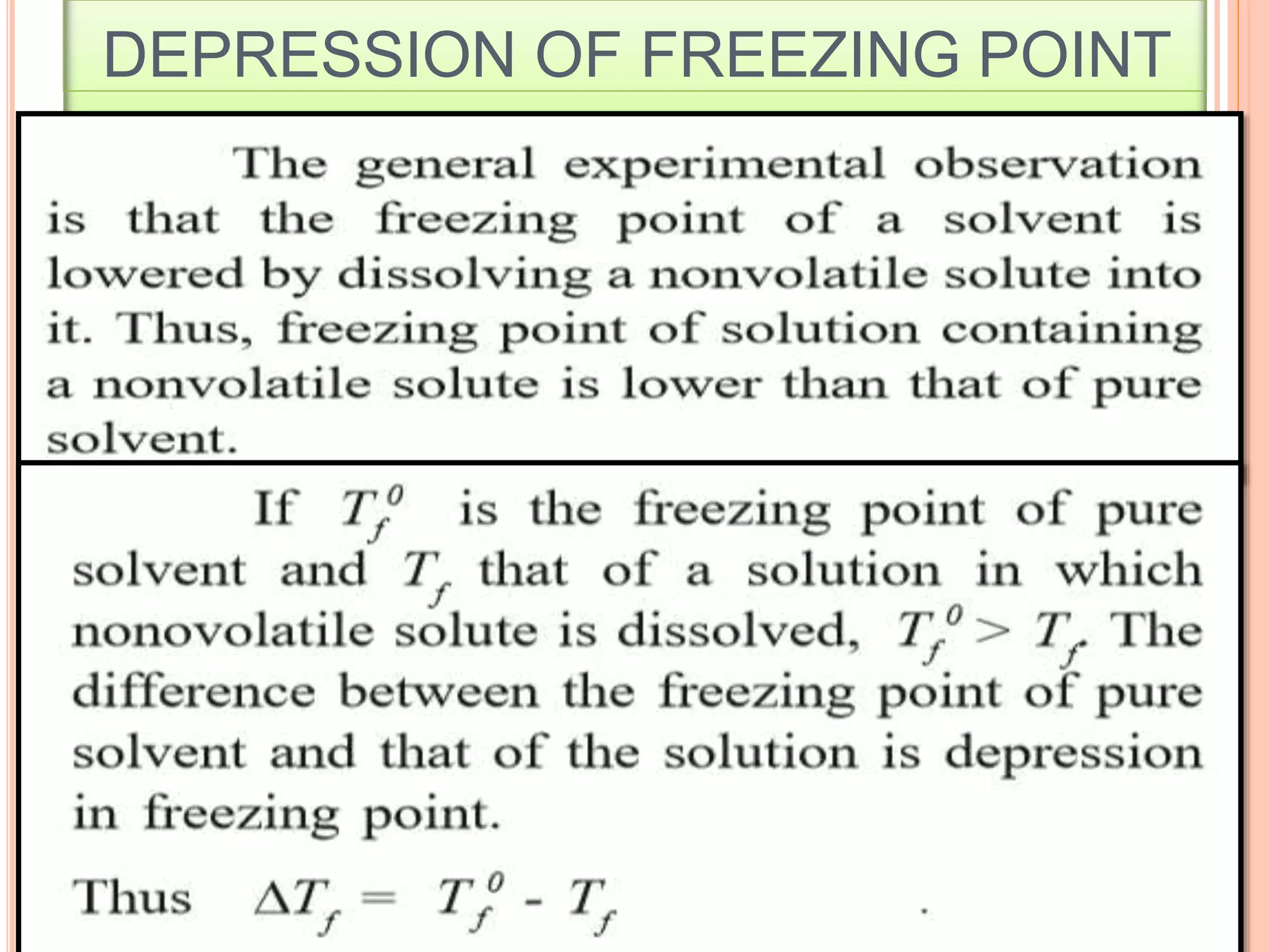 DEPRESSION OF FREEZING POINT
4
1
 