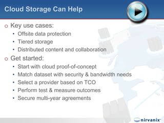 Tier NFortune 50 Financial FirmLegal requires email archiving systemFilled up planned on-site storage in one yearNo capital budget, space, or desire for more hardwareConfidential22EmployeesLegal Staff Using email system