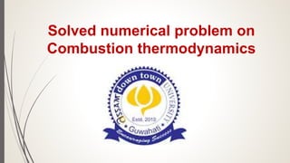 Solved numerical problem on
Combustion thermodynamics
 