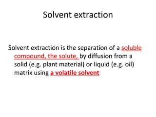 solvent extraction12345678910124567.pptx