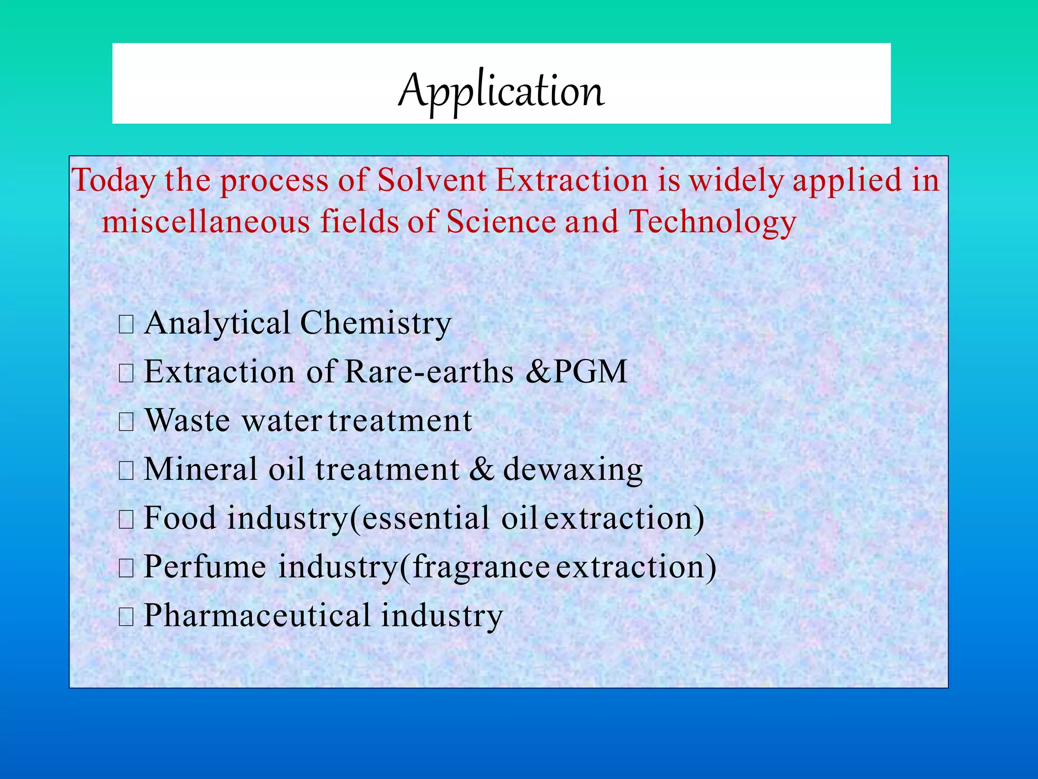 Solvent extraction and separation tech. PPT.pptx