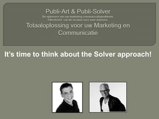 It’s time to think about the Solver approach!
 