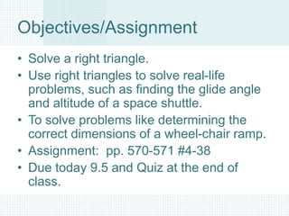 Solving The Right Triangles PowerPoint 2.ppt