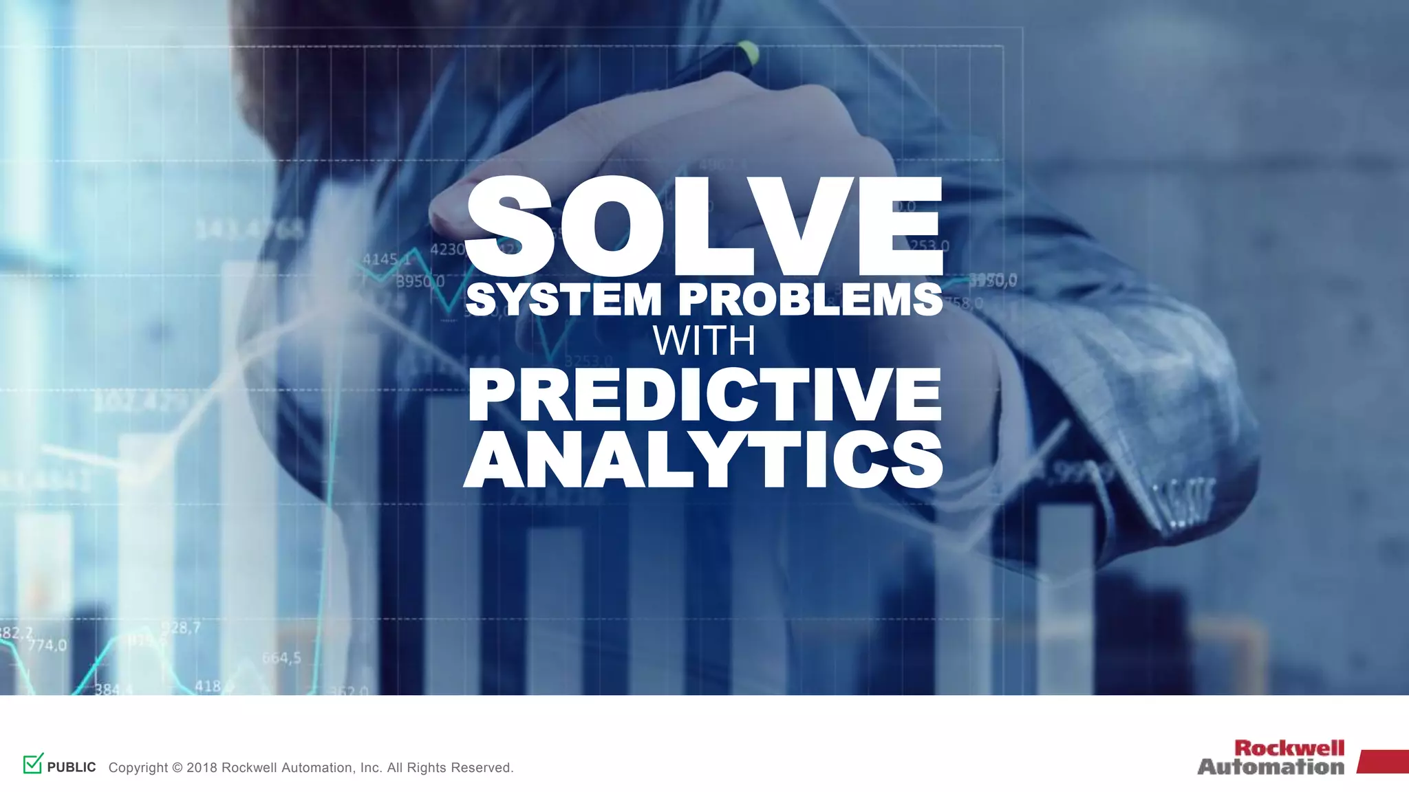 Solve system problems with predictive analytics | PPT