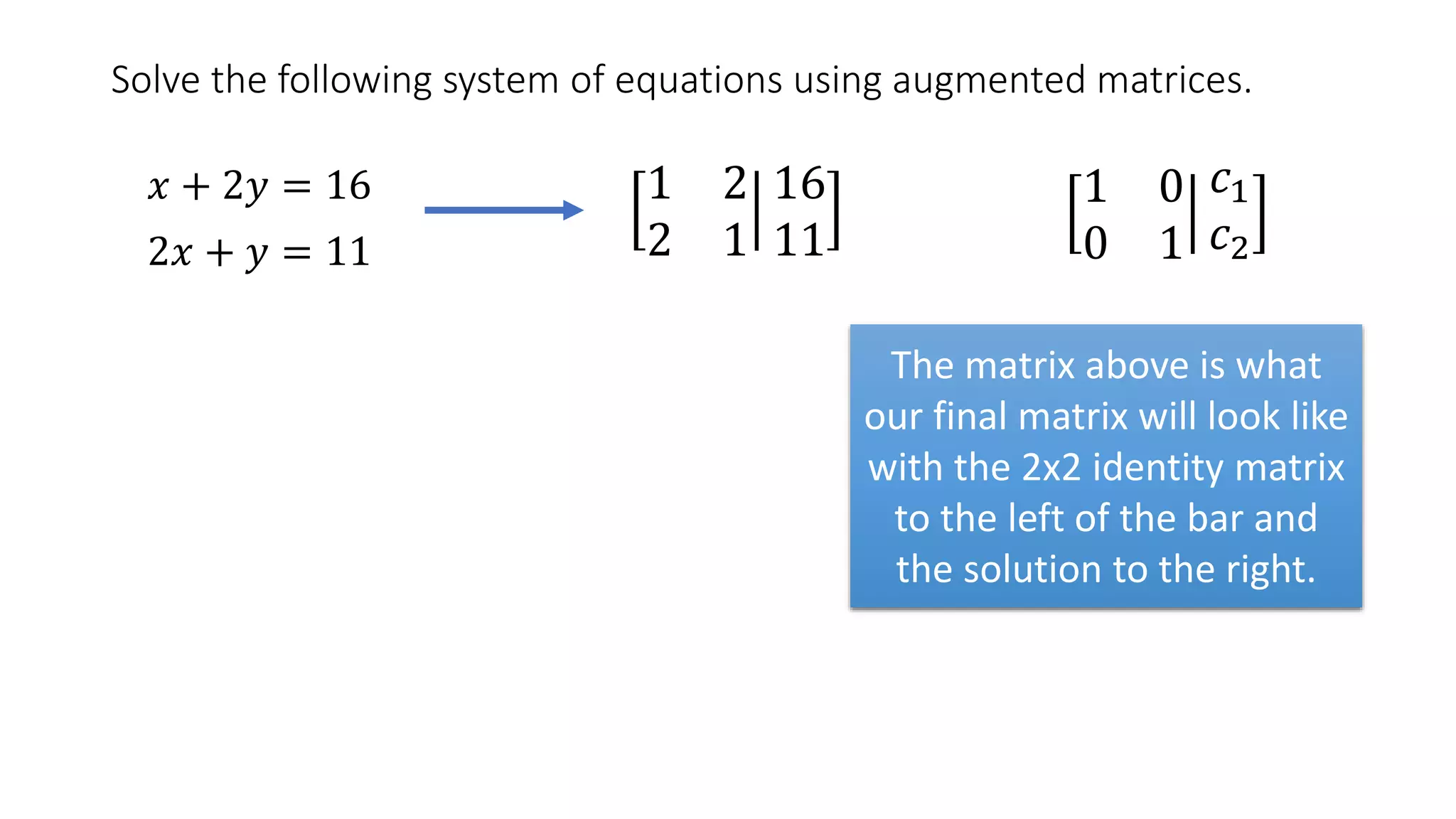 Solve Systems using Augmented Matrices | PPTX