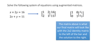 Solve Systems using Augmented Matrices | PPTX
