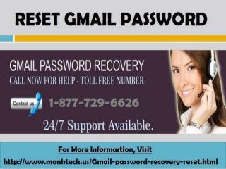 Solve your nagging problems through Recover Gmail password helpline 1-877-729-6626