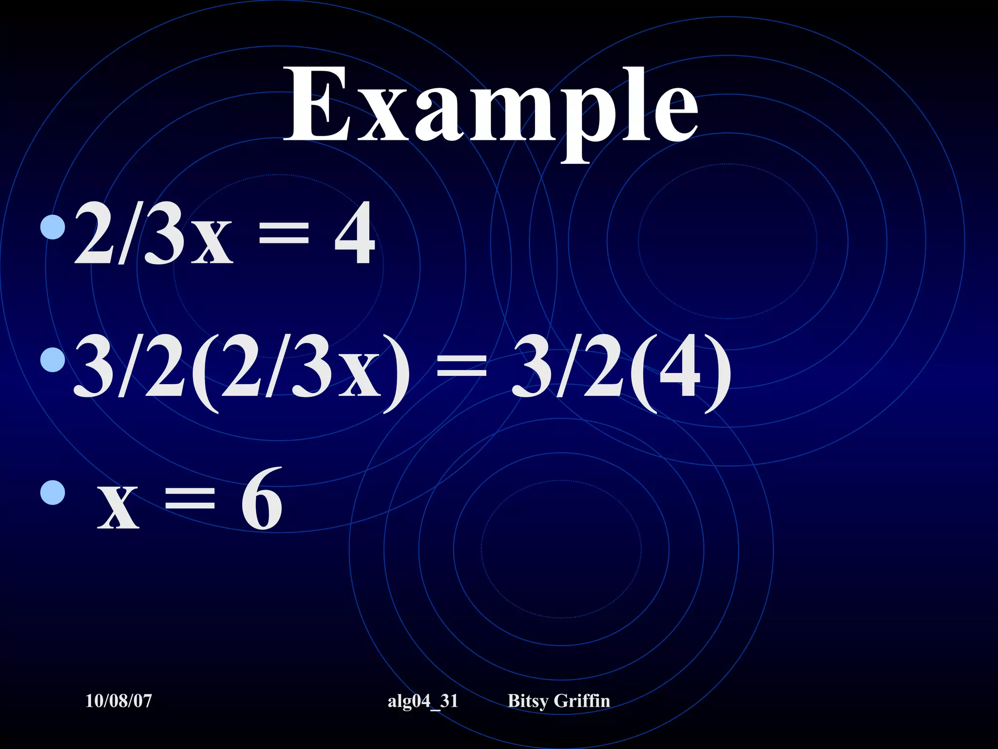 Solving Equations Using Reciprocals Ppt