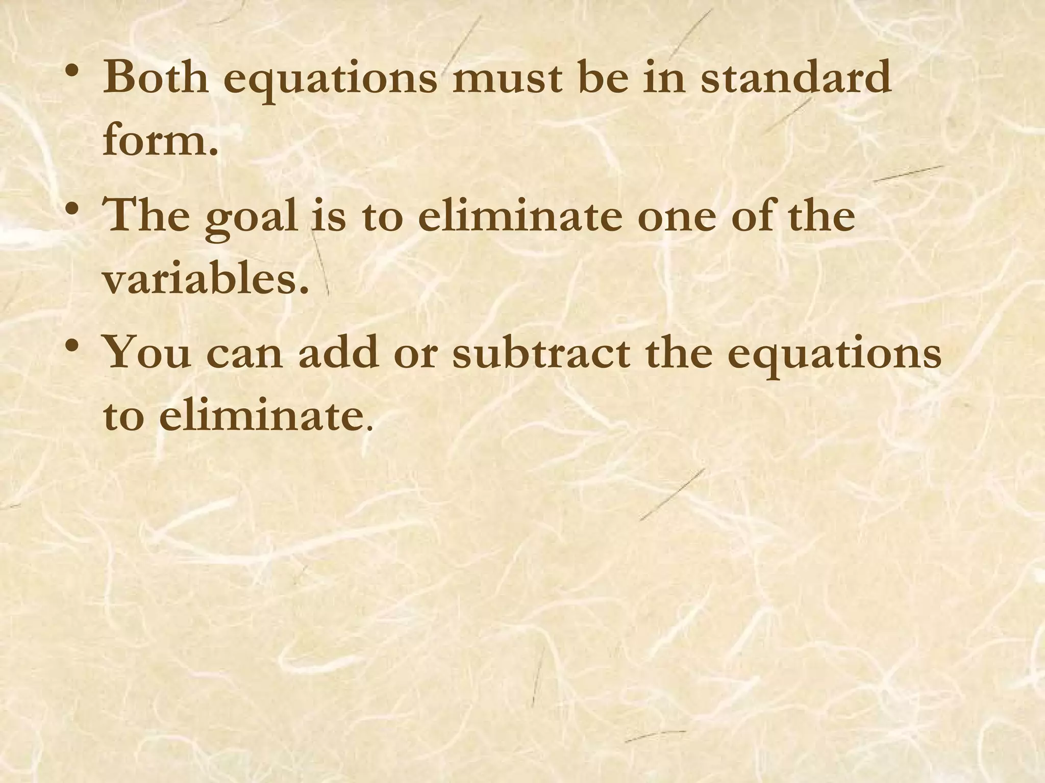 Solving Systems by Elimination | PPT