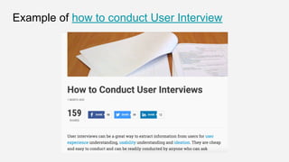 Example of how to conduct User Interview
 