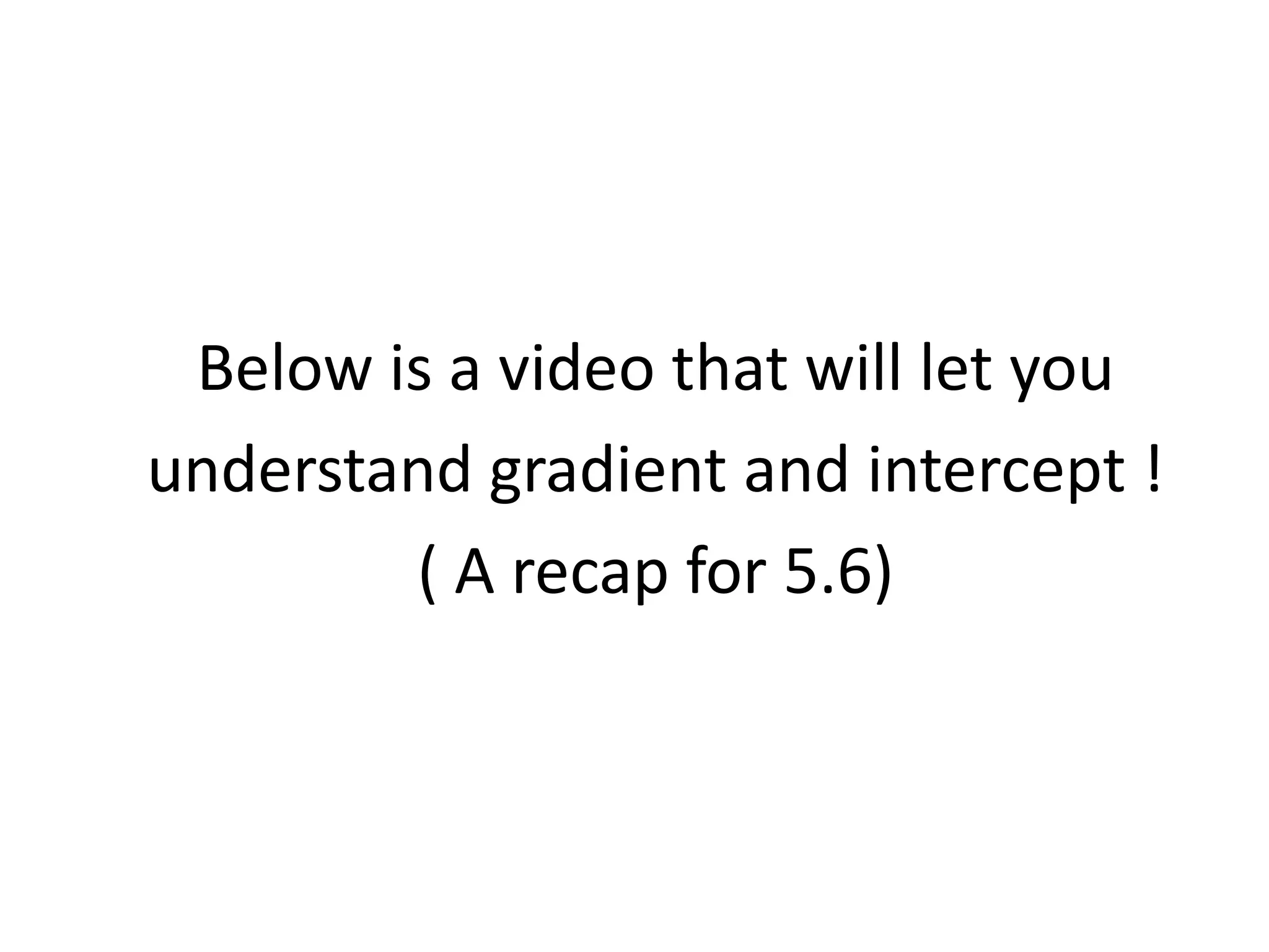Answer = 1.6, 6.2