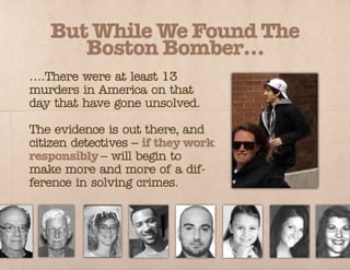 Solving murders with social media