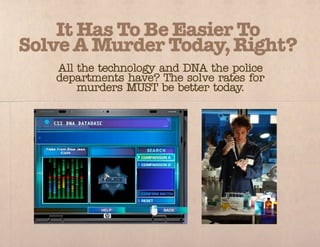 Solving murders with social media