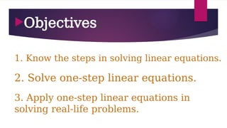 Solving One-Step Linear Equations in One Variable (3).pptx