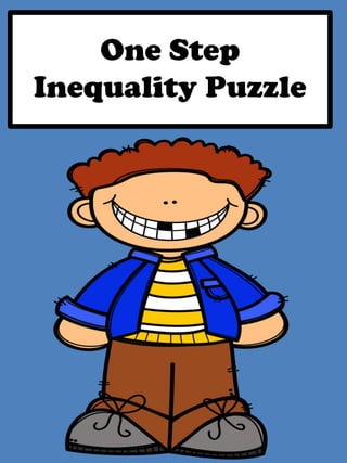 One Step
Inequality Puzzle
 