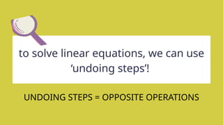 Undoing Operations Solving One Variable Linear Equations Maths Presentation in Purple ...