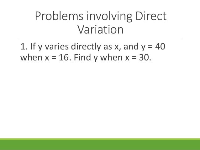 Solving problems involving direct variation