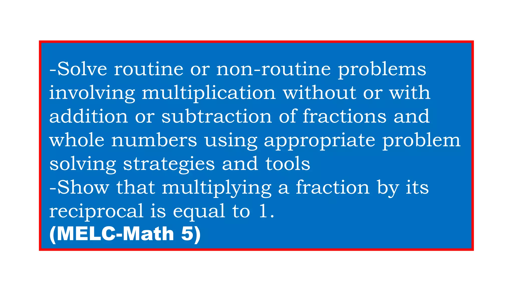 Solving Problems Involving Multiplication