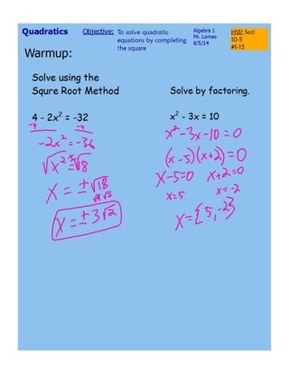 Solving quadratics by completing the square