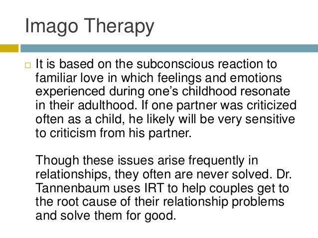 Solving Relationship Problems through Imago Therapy