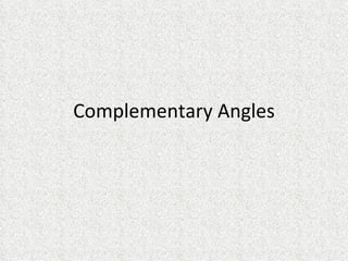 Solving word problems ~ complementary and supplementary angles | PPT ...
