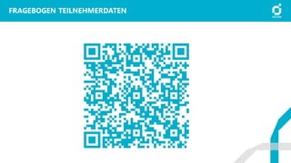 FRAGEBOGEN TEILNEHMERDATEN
 