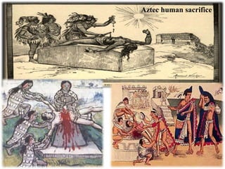 Aztec human sacrifice
 