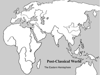 Post-Classical World
 