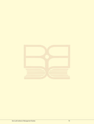 Som-Lalit Institute of Management Studies   72
 