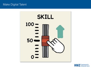 Make Digital Talent
 