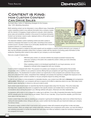Trend AnAlysis




    Content is King:
    How Custom Content
    Can Drive Sales
    By Ardath Albee, Author of “eMarket...