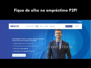 Fique de olho no empréstimo P2P!
 