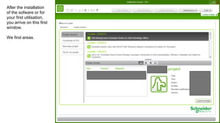 After the installation
of the sofware or for
your first utilisation,
you arrive on this first
window.
We find areas.
 