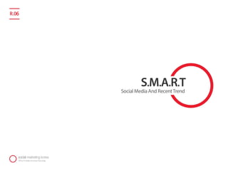 SMART Report (R.06)
