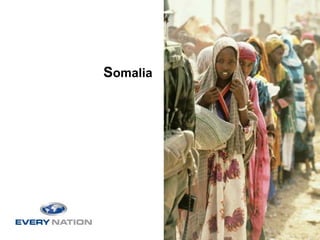 Somalia
 