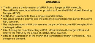 miRNA & siRNA, Biogenesis, Mechanism of Action, Various functions.pptx
