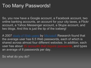 So Many Passwords So Little Mind | PPT
