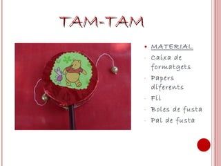 TAM-TAM MATERIAL Caixa de formatgets Papers diferents Fil Boles de fusta Pal de fusta 
