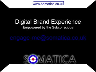 Digital Brand Experience ,[object Object],[email_address] 