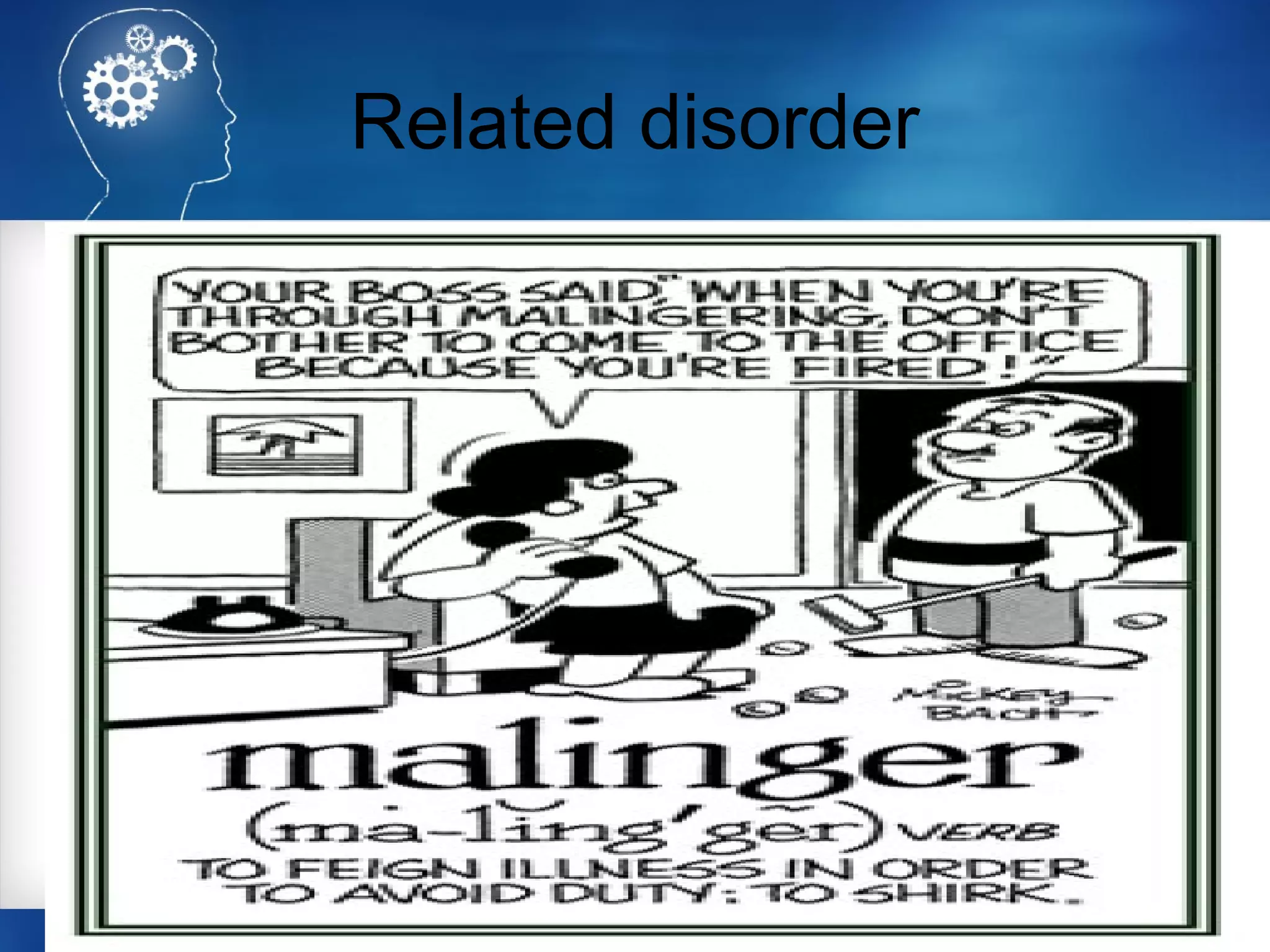 Related disorder
 